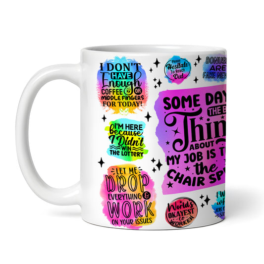 Funny Office Coffee Mug, Novelty Tea Cup, 11 oz Ceramic
