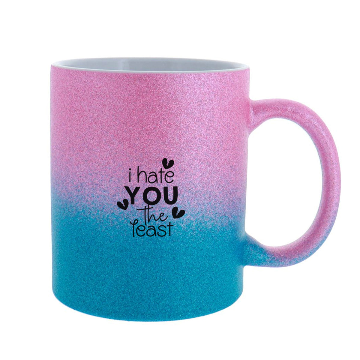 I Hate You The Least 11 oz Coffee Mug, Funny Sarcastic Love Quote Gift, Bold Heart Script Cup for Best Friends