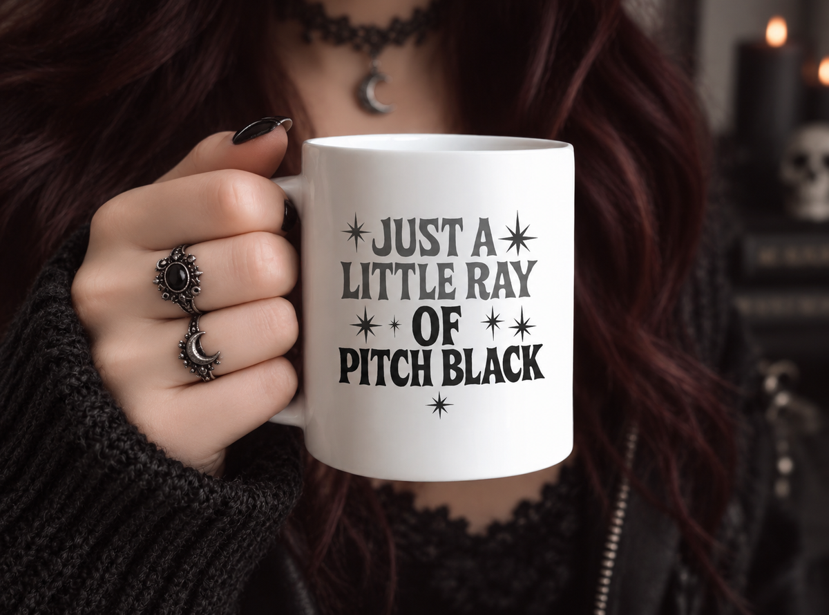 Just a Little Ray of Pitch Black 11 oz Coffee Mug, Funny Gothic Quote Gift, Dark Humor Cup for Dark Souls