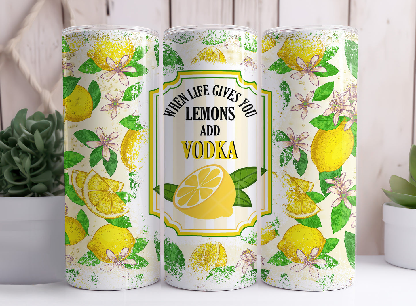 When Life Gives You Lemons Add Vodka