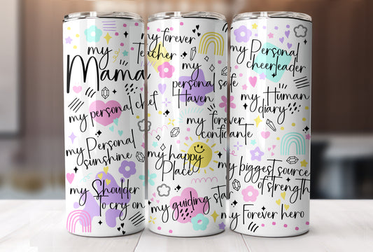 My Mama with Doodles, Gift for Mom, 20 oz Tumbler Mother's Day Gift