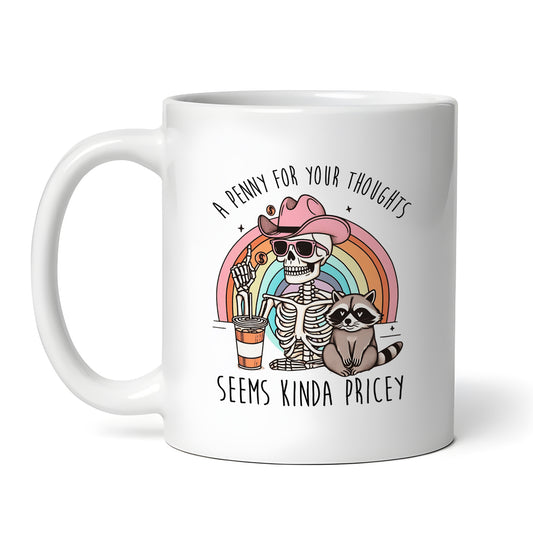 Penny Thoughts 11 oz Ceramic Coffee Mug Tea Cup