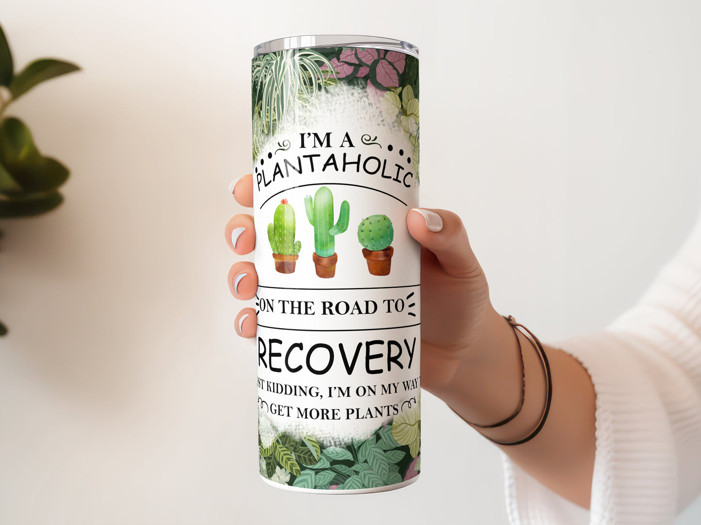 I'm a Plantaholic 20 oz Tumbler, Plant Lover, Cactus Lover, Succulent Lover, Gardening