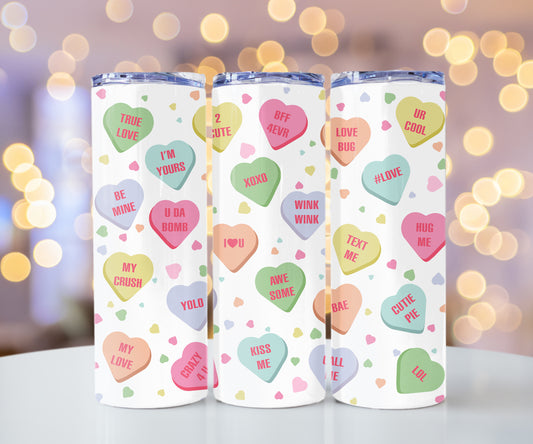 Valentine Conversation Candy Hearts Tumbler, Cute Cup With Lid And Straw 20 oz Skinny Tumbler