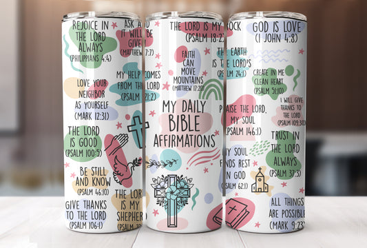 My Daily Bible Affirmations, Christian Affirmations Tumbler, Affirmation Gift, Affirmation Tumbler, Bible Study 20 oz Tumbler